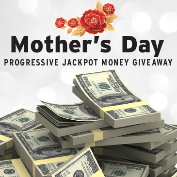 Mother's Day Progressive Money Giveaway