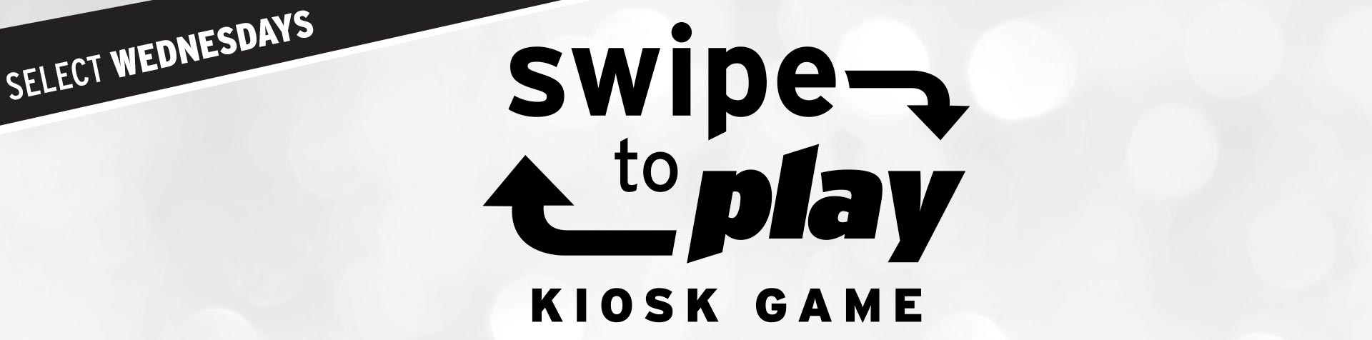 Promotion - Wednesday Kiosk Game – May 2026