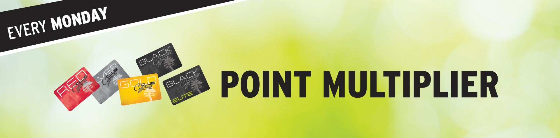 Promotion - Monday Multiplier – September 2026