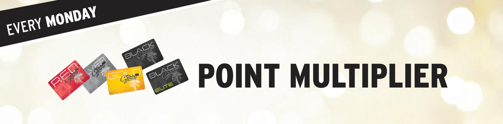 Promotion - Monday Multiplier – December 2025