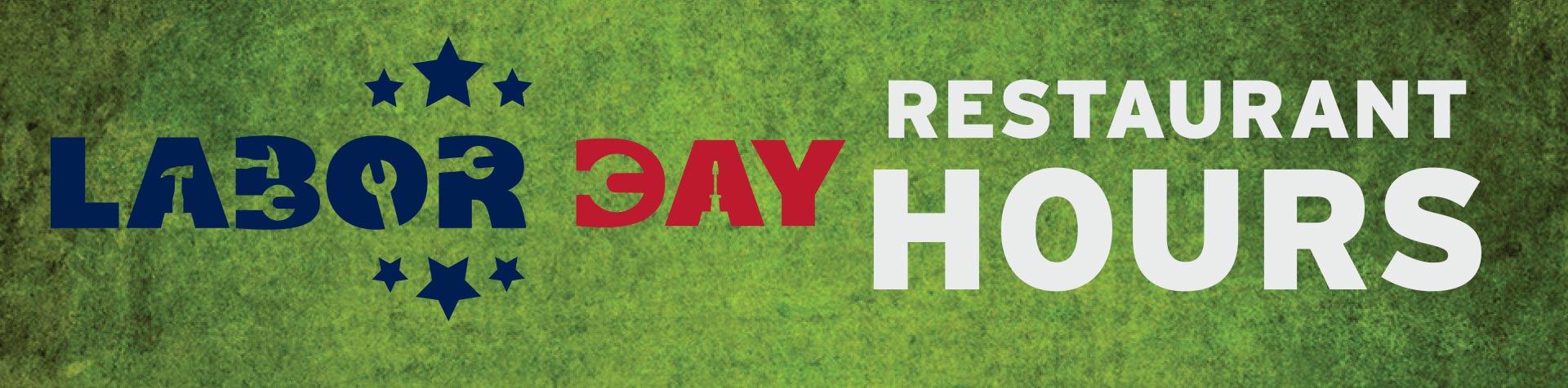 Promotion Labor Day Restaurant Hours – September 2025