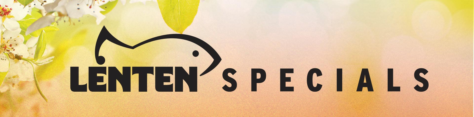 Promotion – Lenten Specials – March 2026